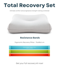 The "Total Recovery" Set – Ergonomic Pillow & Resistance Bands